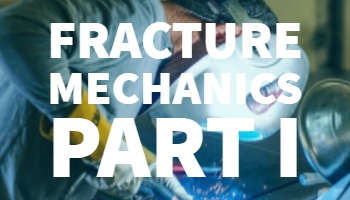 Fracture Mechanics - Part I