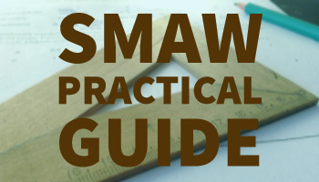 SMAW - A Practical Guide